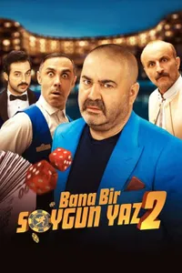 Bana Bir Soygun Yaz 2 izle
