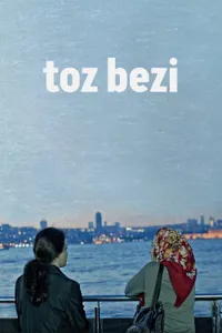 Toz Bezi izle